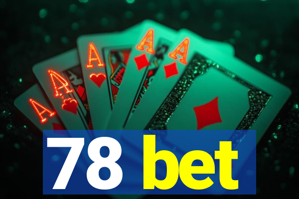 78 bet